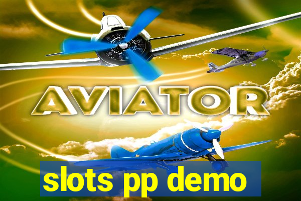 slots pp demo